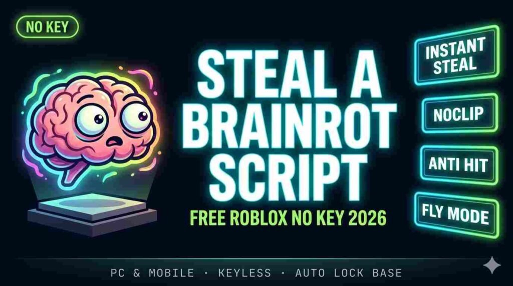 Steal a Brainrot Script Roblox